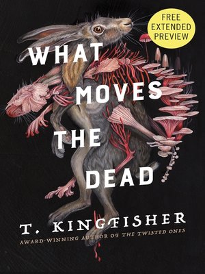 cover image of What Moves the Dead Sneak Peek